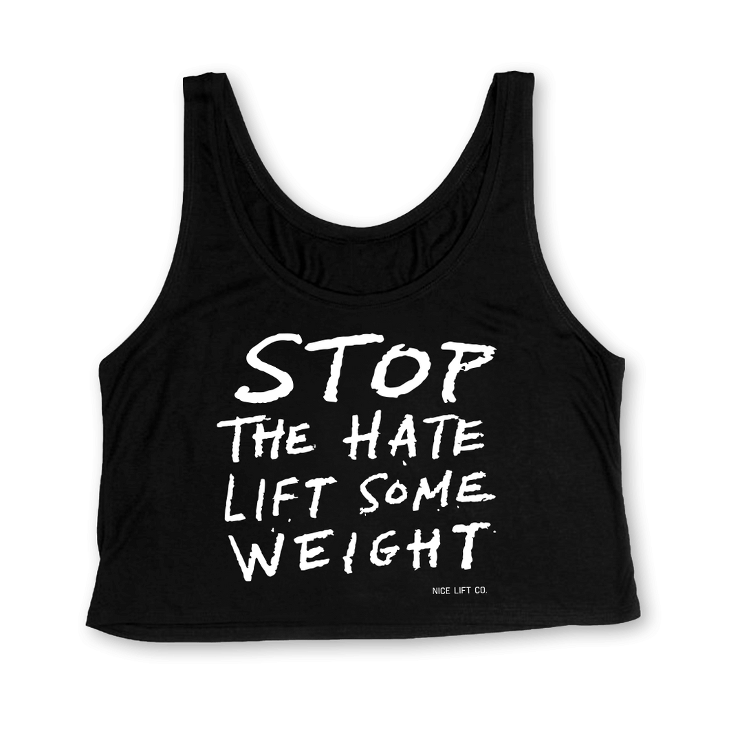 Stop the Hate, Lift Some Weight - Women's Boxy Tank